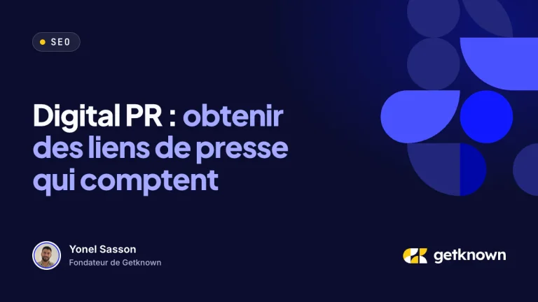 Digital PR : obtenir des liens de presse qui comptent