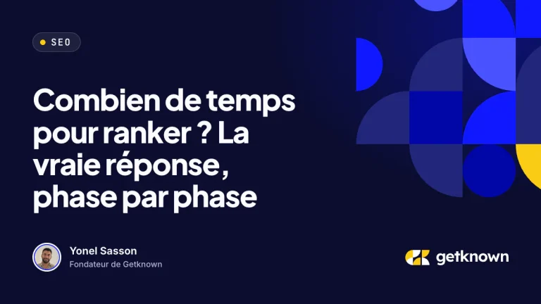 Combien de temps pour ranker ? La vraie réponse, phase par phase
