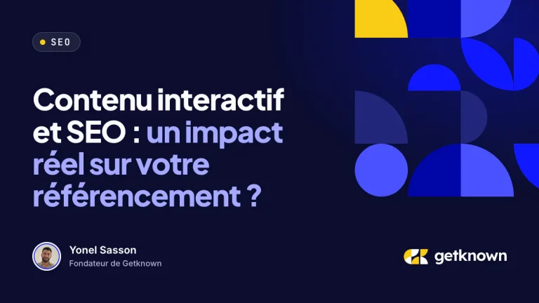 Contenu interactif et SEO : un impact réel sur votre référencement ?