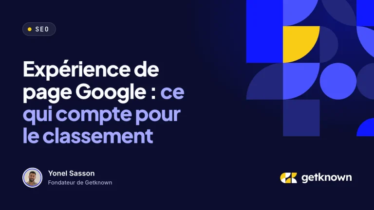 Expérience de page Google : ce qui compte pour le classement