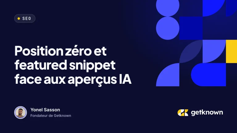 Position zéro et featured snippet face aux aperçus IA
