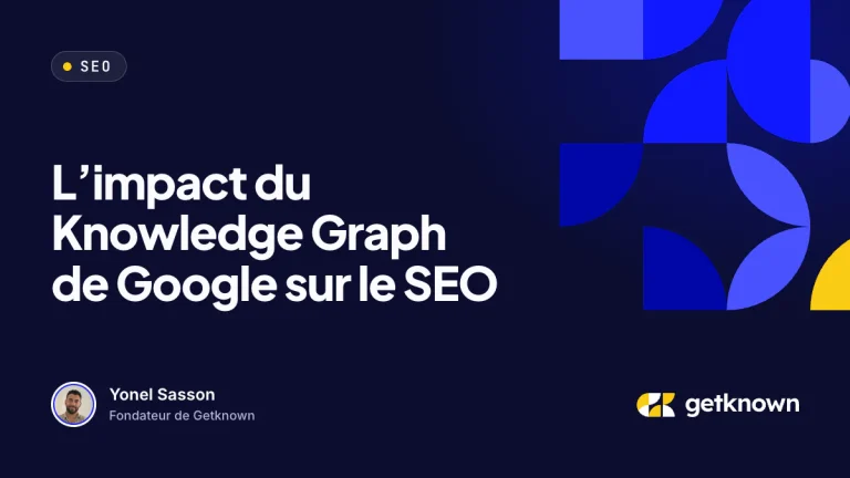 L’impact du Knowledge Graph de Google sur le SEO
