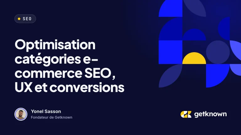 Optimisation catégories e-commerce SEO, UX et conversions