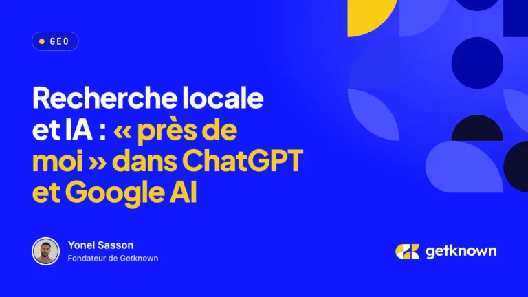 Recherche locale et IA : « près de moi » dans ChatGPT et Google AI
