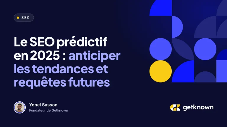 Le SEO prédictif en 2025 : anticiper les tendances et requêtes futures