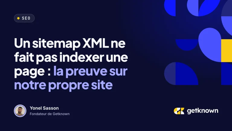 Un sitemap XML ne fait pas indexer une page : la preuve sur notre propre site