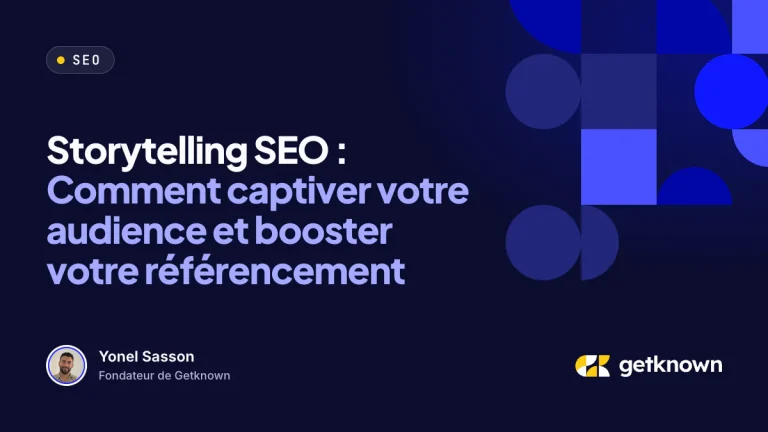 Storytelling SEO : Comment captiver votre audience et booster votre référencement