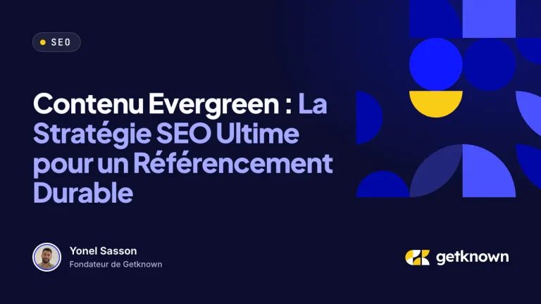 Contenu Evergreen : La Stratégie SEO Ultime pour un Référencement Durable