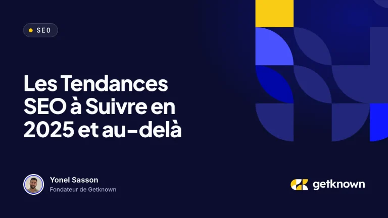 Les Tendances SEO à Suivre en 2025 et au-delà